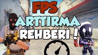 CSGO EN DETAYLI FPS ARTTIRMA REHBERİ [upl. by Aeriell]