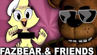 Fazbear amp Friends [upl. by Naivaj]