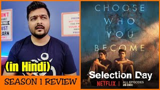 Selection Day  Web Series Review  Season 1 [upl. by Chaworth]