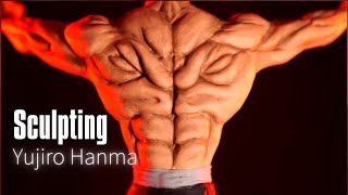 Sculpting Yujiro Hanma  BAKI [upl. by Ron991]