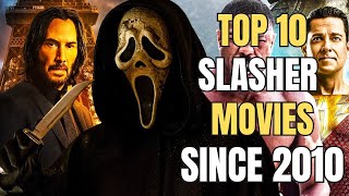 Top Ten Slasher movies since 2010 [upl. by Eng]