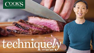 The Best Way To Cook Steak  Techniquely with Lan Lam [upl. by Germano]