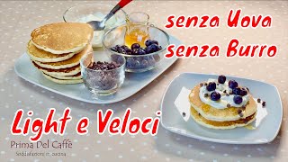 Pancake senza glutine e senza lattosio [upl. by Leizar]