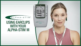 How to Use Earclips with Your AlphaStim M [upl. by Meingolda]