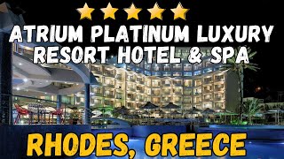 Atrium Platinum Luxury Resort Hotel  Rhodes Greece AllInclusive Resort [upl. by Sucramd]