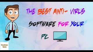 The Best Anti Virus Software for Your PCLaptop  Gautham Tech [upl. by Erreid]