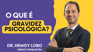 O que é gravidez psicológica [upl. by Sorel47]