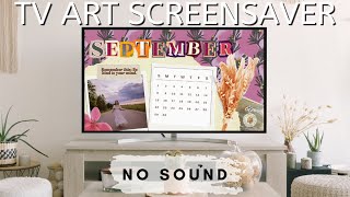 September Inspo amp Calendar  TV Art Screensaver  1 Image  2 Hr  No Sound  Wall Art TV  Frame TV [upl. by Maisey]