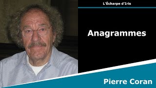 Anagrammes  Poésie  Pierre Coran [upl. by Kinemod]