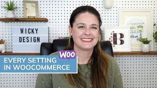 Complete WooCommerce Settings Guide [upl. by Silvers]