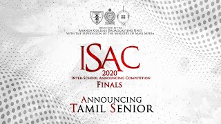 ISAC 2020  Finals  Announcing Tamil Senior Category [upl. by Airitak]