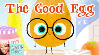 🥚 Kids Read Aloud THE GOOD EGG by Jory John and Pete Oswald You dont have to be Grade A perfect [upl. by Nosoj]