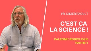 Découverte de la Paléomicrobiologie  Partie 1 [upl. by Dunstan]