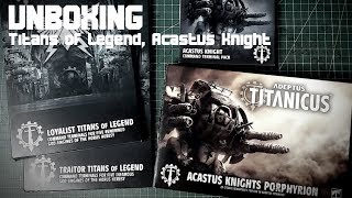 Unboxing Acastus Knight amp Titans of Legend  Adeptus Titanicus german [upl. by Abba418]