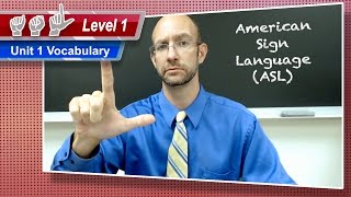 Unit 1 Vocabulary  ASL Level 1  American Sign Language [upl. by Alrrats]