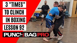 How To Clinch In Boxing  The Three Best Times  Lesson 92 [upl. by Niltag]