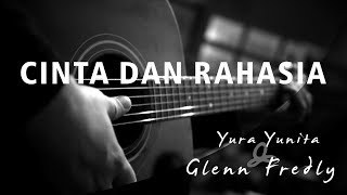 Cinta dan Rahasia  Glenn Fredly ft Yura Yunita  Acoustic Karaoke [upl. by Girovard635]