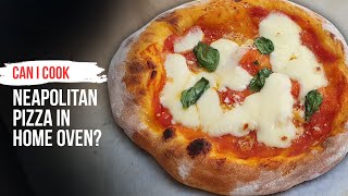 How to Cook NEAPOLITAN PIZZA at home  Is it Possible [upl. by Adnilg]