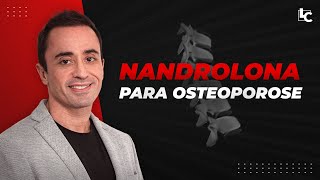 Nandrolona para Osteoporose Por Que Não é Mais Usada 💊🤔 [upl. by Shererd]