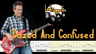 Led Zeppelin  Dazed And Confused Bass Tabs amp Notation By Chamis Bass [upl. by Husein]