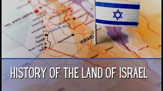 The History of the Land of Israel  The Promised Land [upl. by Kenton]