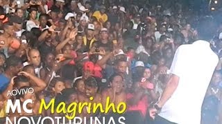 Mc Magrinho ao vivo no Novo Turunas em JF 100313  Bolado Dj [upl. by Yemaj]