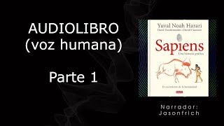 DE ANIMALES A DIOSES  Yuval Noha Harari AUDIOLIBRO VOZ HUMANA Parte 1 [upl. by Alesig]