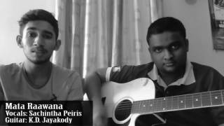 Mata Rawana  Lahiru Perera  La Signore Cover Song  By Sachintha Peiris [upl. by Annice]