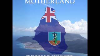 The National Song Of Montserrat  Motherland Official Version [upl. by Ihcego]