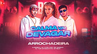 CALMA VAI DEVAGAR  CJNOBEAT MC MARSHA E DJ VITOR LIMA  VIRAL TIK TOK [upl. by Ranite]