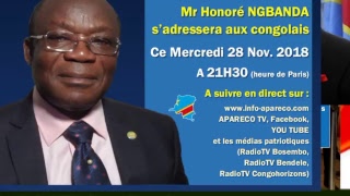 Mr Honoré NGBANDA s’adressera aux congolais Ce Mercredi 28 Novembre 2018 A 20h30 SUR RADIOTVBENDELE [upl. by Yalhsa223]