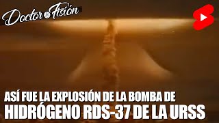 ASÍ FUE LA BOMBA DE HIDRÓGENO de LA URSS 💥 [upl. by Agrippina]