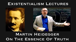 Martin Heidegger  On the Essence of Truth  Existentialist Philosophy amp Literature [upl. by Yeung]