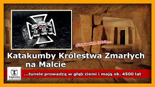 Katakumby Królestwa Zmarłych na Malcie [upl. by Oiziruam]