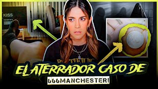 EL ATERRADOR CASO DE 666MANCHESTER  HeyEstee [upl. by Dot302]