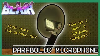 Roblox BLAIR Parabolic Microphone Guide [upl. by Jehanna604]