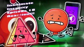 Inanimate Insanity Episode 18 Reaction [upl. by Eisele56]