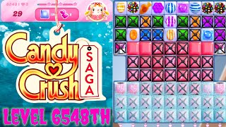 Level 6548th Candy Crush Saga Live Streaming On YouTube By Sankat Mochan Vlogs [upl. by Edlin]