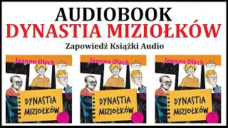 AUDIOBOOK DYNASTIA MIZIOŁKÓW  Lektura Szkolna  zapowiedź książki audio MP3 🎧 [upl. by Aihsilef]