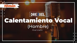 CALENTAMIENTO 10 min  AVANZADO  Hombre Vocal Warm Up [upl. by Domeniga250]