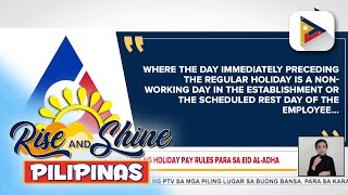 DOLE naglabas ng holiday pay rules para sa Eid’l Adha [upl. by Assin]