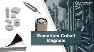 Samarium Cobalt Magnet Manufacturers Suppliers and Industry Information [upl. by Affer]