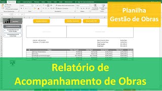 5  Como gerar relatório acompanhamento de obra  Planilha Gestão de Obras [upl. by Reddy662]