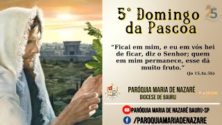 🔴Ao Vivo  Santa Missa 5º Domingo da Páscoa  Investidura Ministros da Eucaristia [upl. by Oettam]