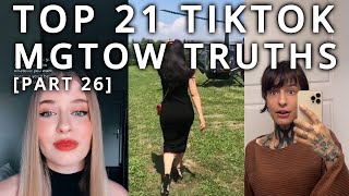 Top 21 TikTok MGTOW Truths — Why Men Stopped Dating Part 26 [upl. by Russon]