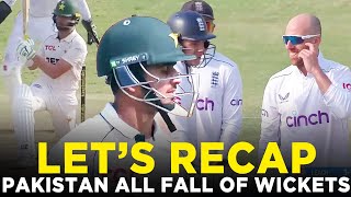 Lets Recap Pakistan All Fall Of Wickets  Pakistan vs England  1st Test 1st Innings  PCB  M3G1K [upl. by Stinson]