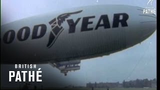 Goodyear Airship Cardington 19601969 [upl. by Ayoral]