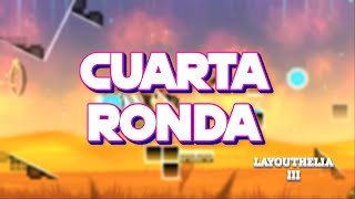 LAYOUTHELIA III Cuarta Ronda — Geometry Dash Anthelia [upl. by Betta]