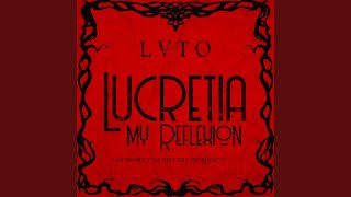 Lucretia My Reflection [upl. by Adaynek]