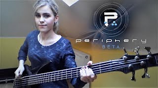 PERIPHERY  Beta Bass Cover [upl. by Inger]